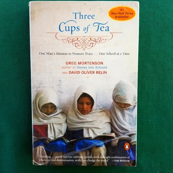 Three Cups of Tea: One Man's Mission to Promote Peace... One School at a Time - Picture 1 of 6